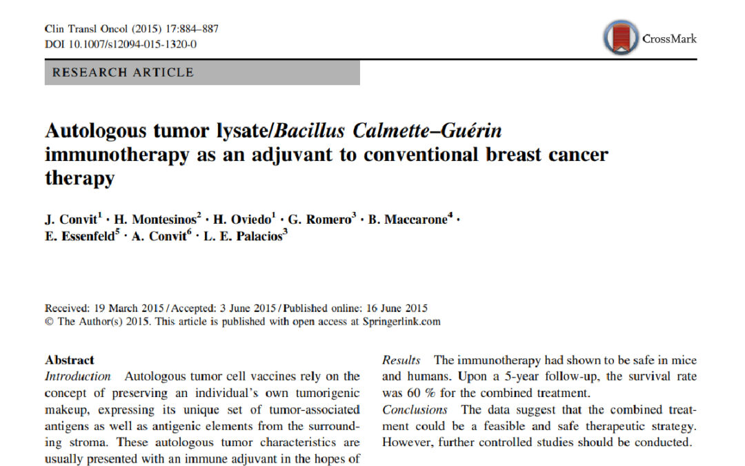 Autologous tumor lysate/Bacillus Calmette-Guérin immunotherapy as an adjuvant to conventional breast cancer therapy